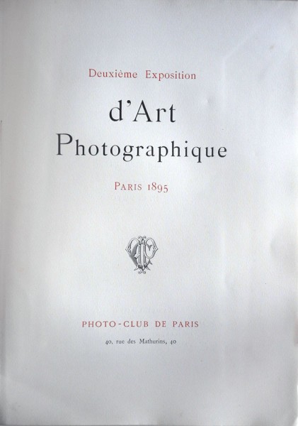 Title Page: Deuxième Exposition d‘Art Photographique: 1895
