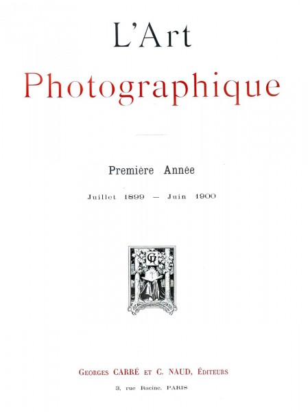Title page: L'Art Photographique  1899-1900