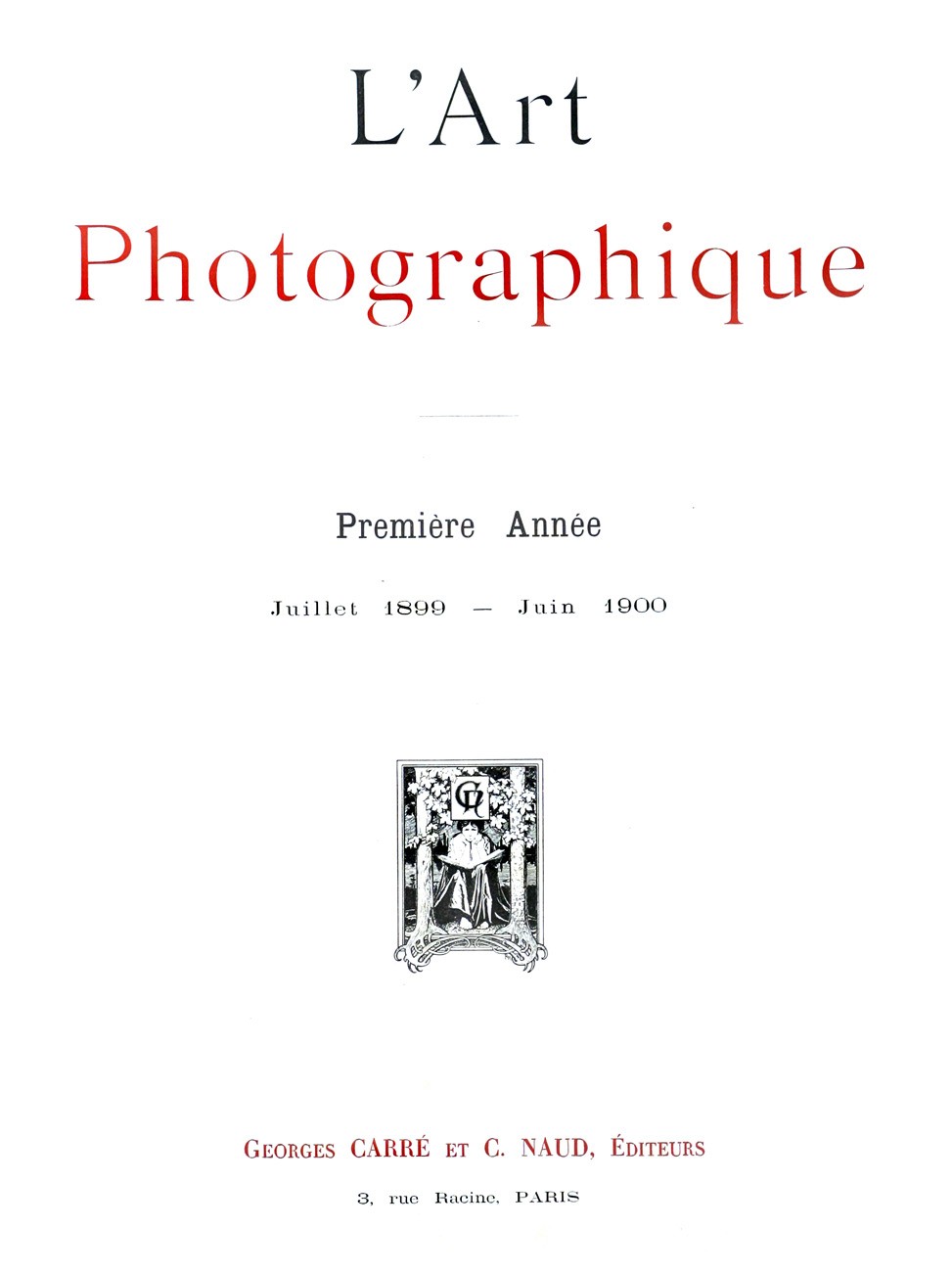 Title page: L’Art Photographique  1899-1900