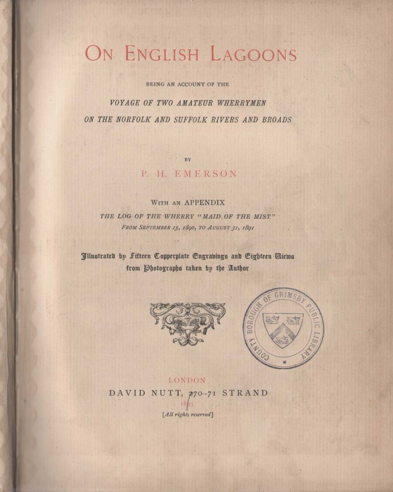 Title Page: On English Lagoons: Being An Account of the Voyage of Two Amateur Wherrymen on the Norfolk & Suffolk Rivers & Broads