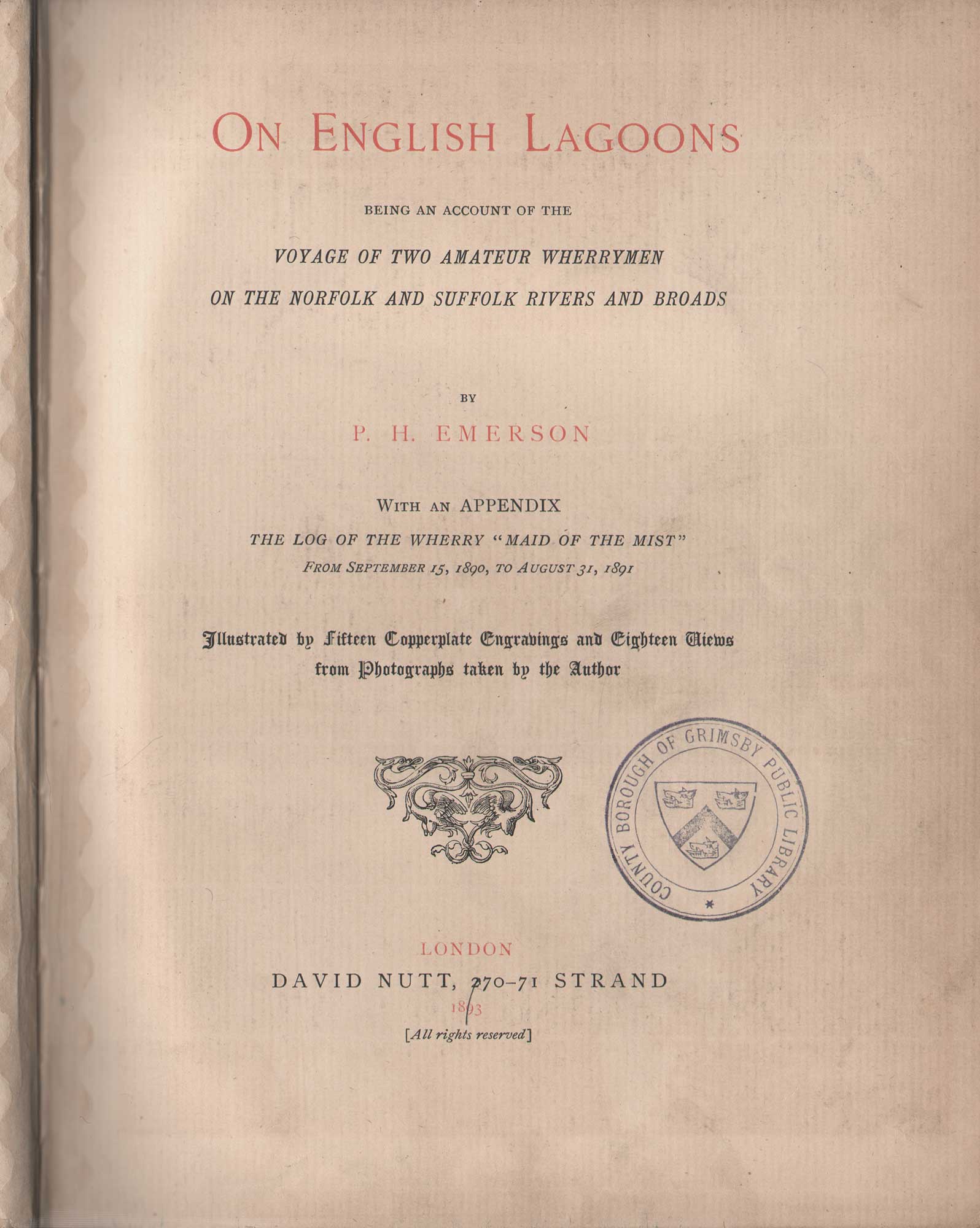 Title Page: On English Lagoons: Being An Account of the Voyage of Two Amateur Wherrymen on the Norfolk & Suffolk Rivers & Broads