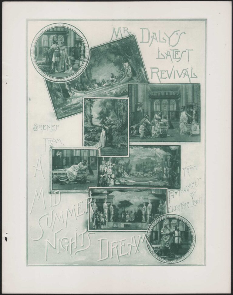 Scenes from Mr. Daly’s Latest Revival: A Mid Summer Night’s Dream