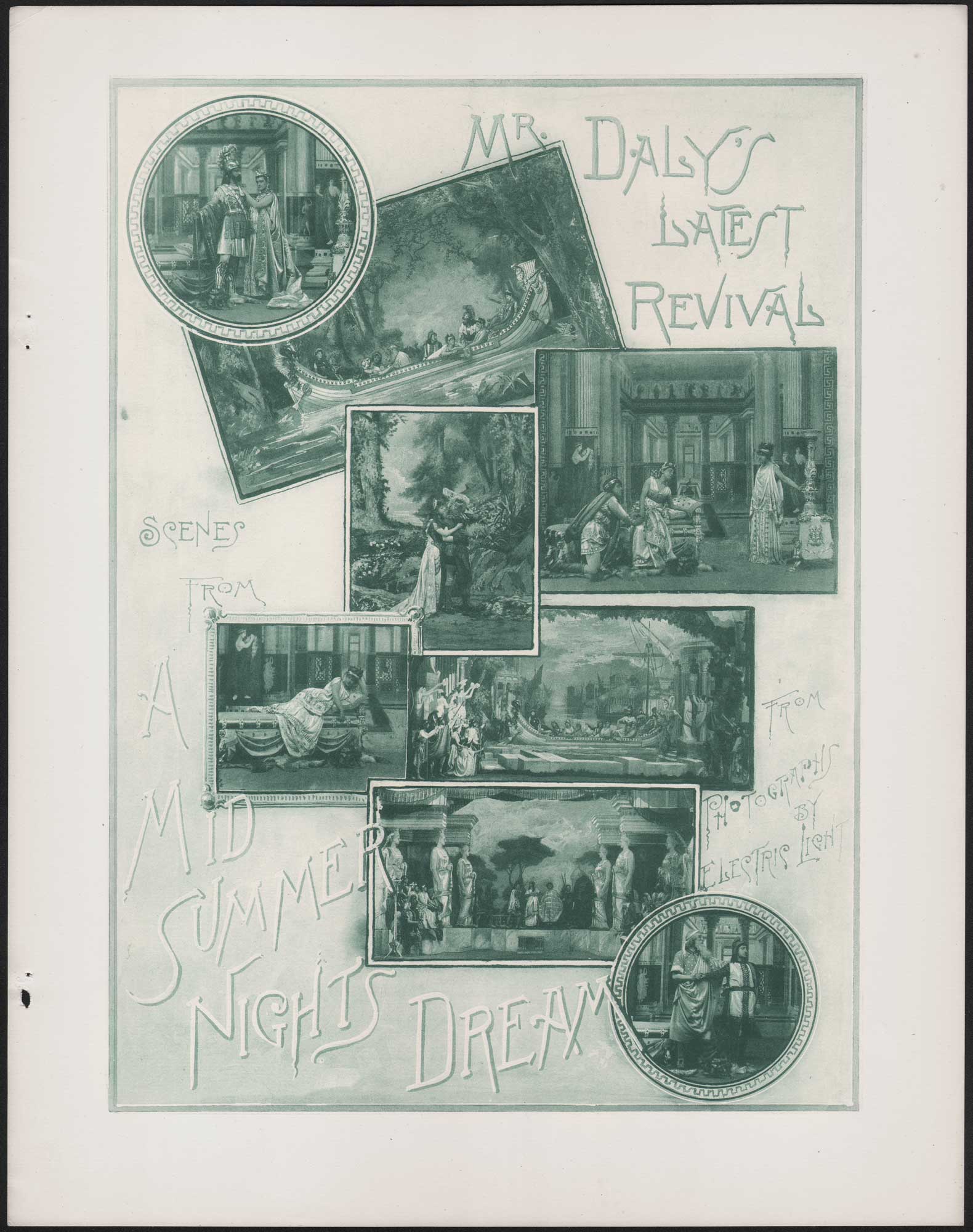 Scenes from Mr. Daly’s Latest Revival: A Mid Summer Night’s Dream